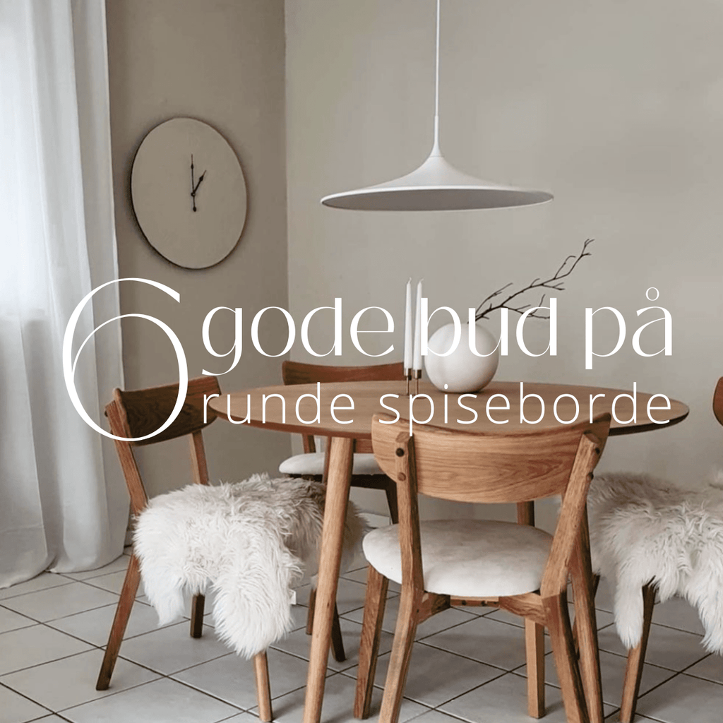 Vores bud på 6 flotte, runde spiseborde